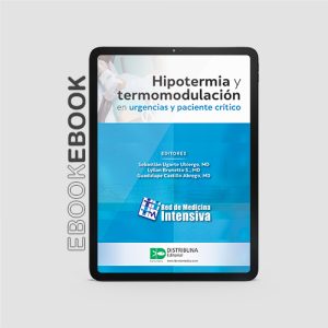 Hipotermia y termomodulación en urgencias y paciente crítico